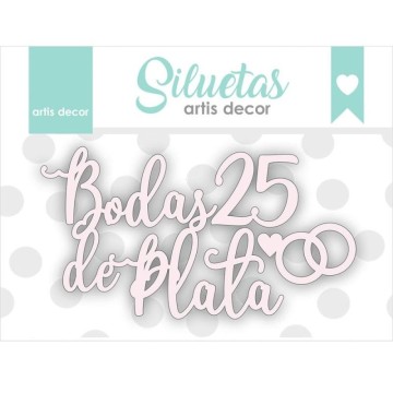 CHIPBOARD BODAS DE PLATA...